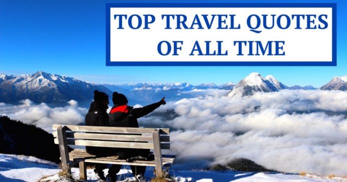 top-motivational-travel-quotes-that-will-fuel-your-wanderlust