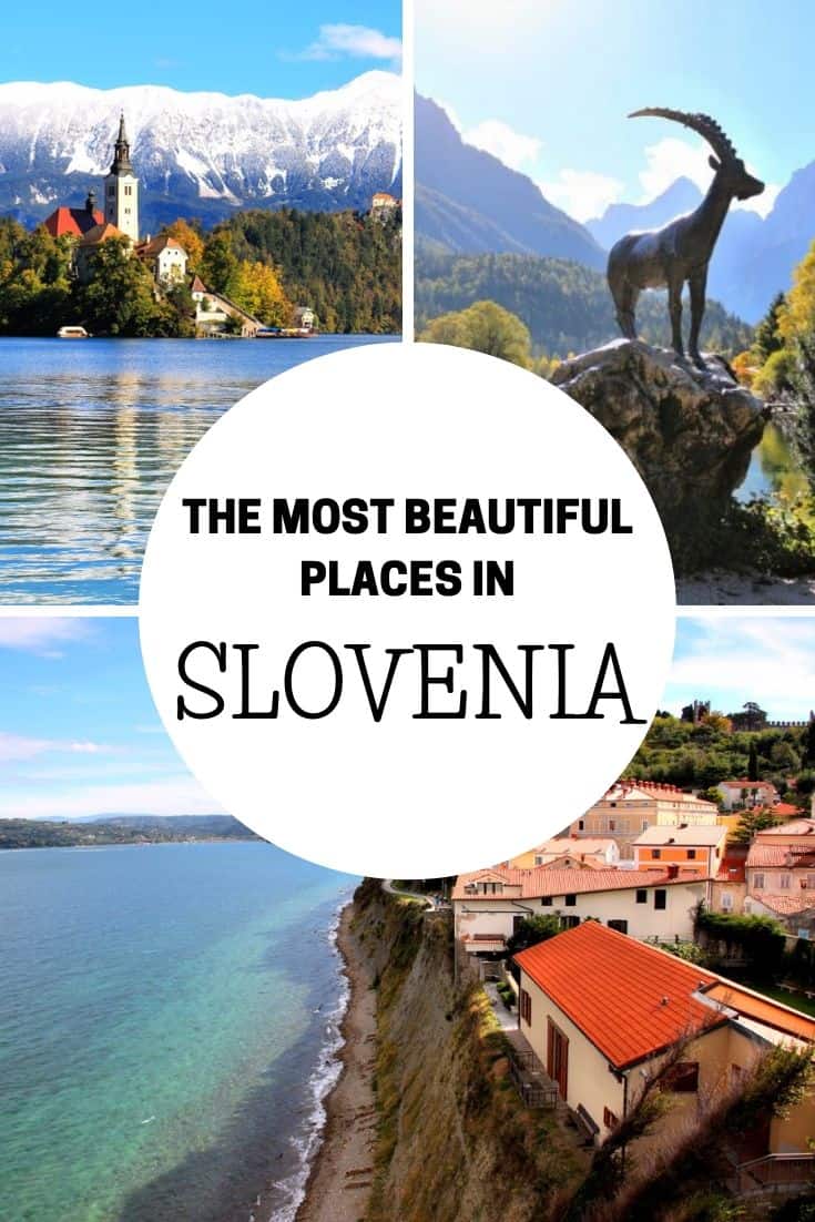 The Most Beautiful Places in Slovenia To Visit In 2020!
