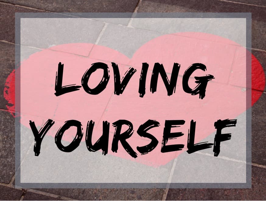 Loving yourself
